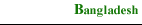 Bangladesh